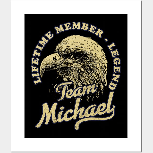 Michael Name - Lifetime Member Legend - Eagle Wall Art by Stacy Peters Art